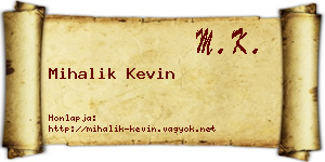 Mihalik Kevin névjegykártya